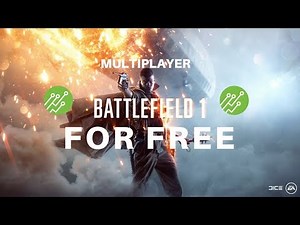 How to Download Battlefield 1 (Multiplayer) For FREE