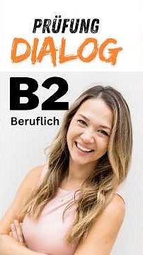 b2 Beruf Prüfung Deutsch | Dialog #prüfungsvorbereitung #deutsch #hörenlesenverstehen #smalltalks