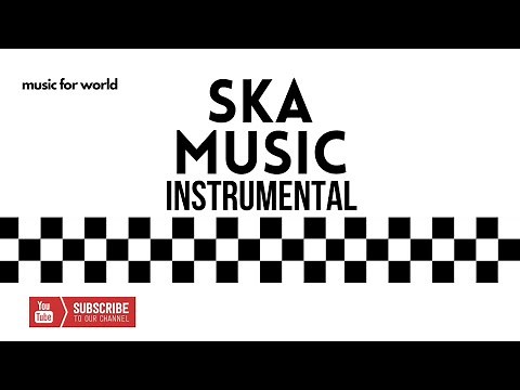 😎 SKA Instrumental