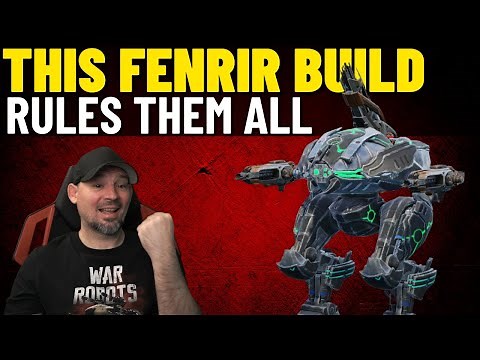 War Robots Best Fenrir Build Early 2024