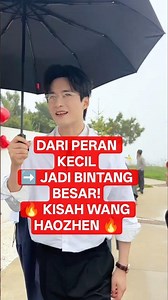 Wang Haozhen: Dari Peran Kecil Jadi Bintang Drama Pendek #wanghaozhen