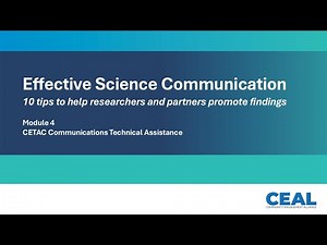 Effective Science Communication: 10 tips to help researchers and partners promote findings