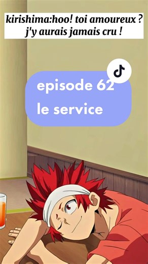 💥ep 62💥le service💥#animelovers #1rire1don #mha #tp #bakugo #pourtoi #foryou #amour #episode
