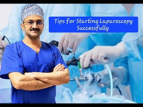 Tips For Starting Laparoscopy For Beginners
