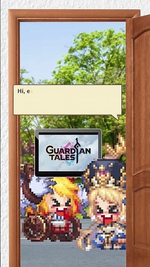 Guardian Tales | Have you heard of...