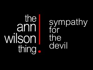 Ann Wilson - Sympathy For The Devil (Official Lyric Video)