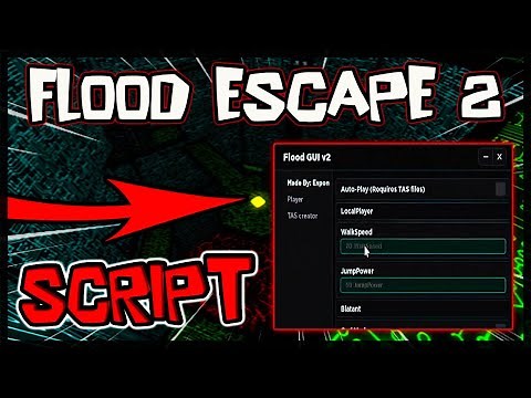 UPDATED Best Flood Escape 2 Script [2025] Overpowered ✔️