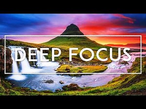 Deep Focus - 4 Hours Of Ambient Instrumental Music For Studying, Concentration And Memory