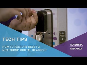 How to factory reset an ASSA ABLOY ACCENTRA nexTouch digital deadbolt