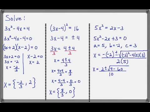 Choose the best method for solving a quadratic equation