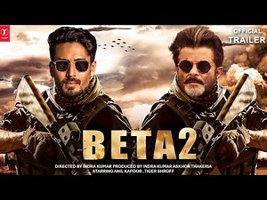 Beta 2 | 31 Interesting Facts | Anil Kapoor | Madhuri Dixit | Tiger Shroff | Kiara | PART 1