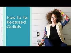 How to Fix a Recessed Outlet