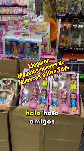 Nuevos Modelos de Muñecas en HiroToys desde $129 pesos