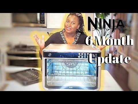 Ninja Foodi 10 in 1 Smart XL Air Fry Oven 6 month update review