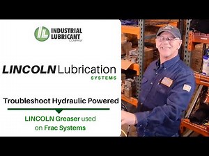 Troubleshoot Lincoln Greaser - Hydraulic System