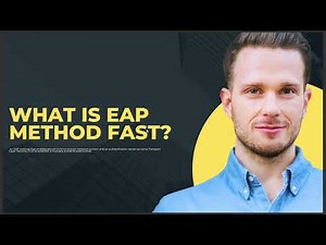 WHAT IS EAP METHOD FAST