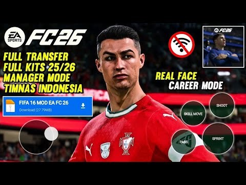 MIRIP PS5‼️FIFA 16 MOD FC 26 UPDATE TERBARU RINGAN FULL FACE DAN OFFLINE DAN SUPPORT ALL ANDORID
