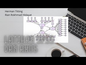 Latihan SPSS dan AMOS untuk Analisis SEM