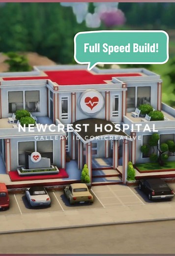 Speed Build: Newcrest Hospital in The Sims 4