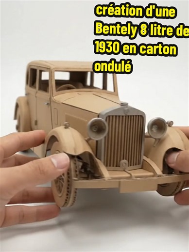 création d'une Bentely 8 litre de 1930 en carton ondulé #DIY #creation #carton #cardboard #bentely