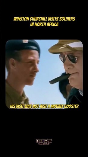 Churchill's Visit to North African Soldiers