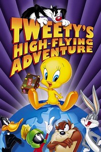 Stream Tweety's High Flying Adventure (2000): Find it on Netflix, Prime Video, Hulu & more