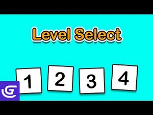 How To Make A Level Selection In GDevelop!