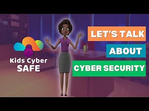 Let's talk about cyber security? | Resource for parents and teachers | Kids Cyber Safe