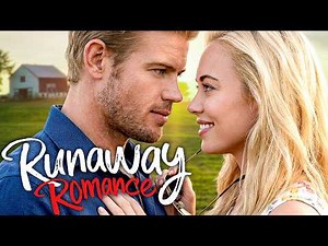 RUNAWAY ROMANCE | Full Romance Movie | Danielle C. Ryan, Trevor Donovan, Galadriel Stineman