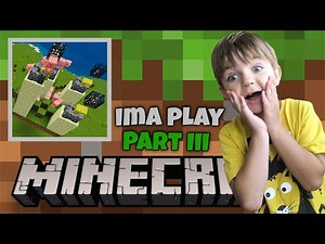 Minecraft for kids Part 3