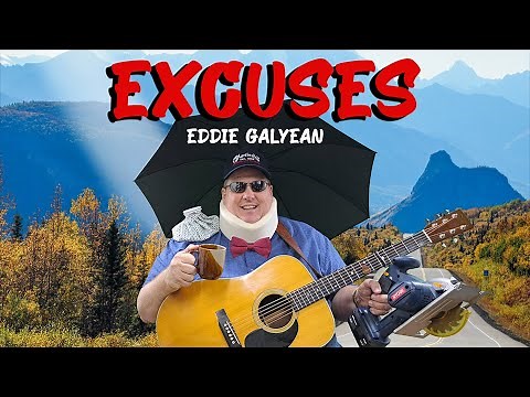 EXCUSES (Old-time gospel song.)