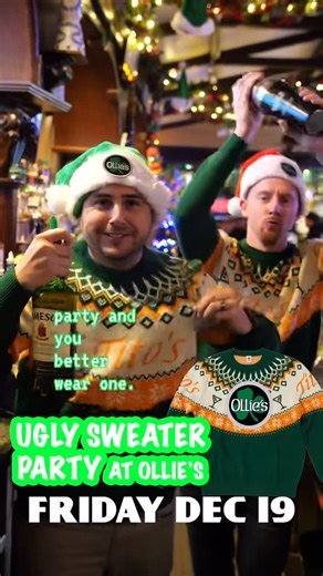 Olliespub on Instagram: "Ugly Christmas sweater party Friday Dec 19"