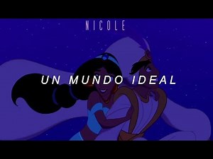Un Mundo Ideal - Aladdín; letra