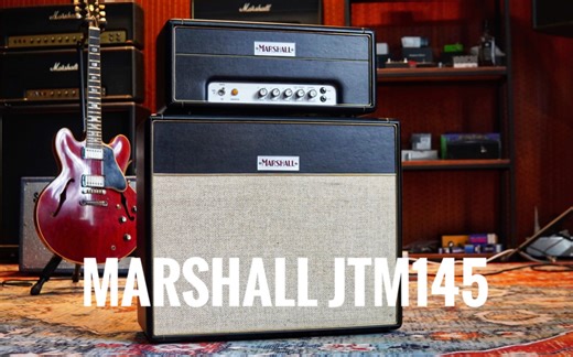 【声音极客Test】Marshall Custom Shop JTM145