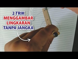 2 TRIK CARA MEMBUAT LINGKARAN TANPA ALAT JANGKA