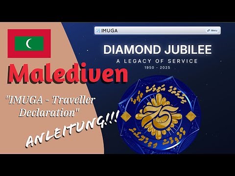 Malediven Anleitung Gesundheitserklärung "IMUGA - Traveller Declaration"