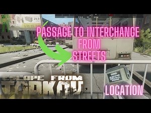Passage To Interchange from Streets of tarkov NEW 0.15 #escapefromtarkov Sightseeing Task New Guide