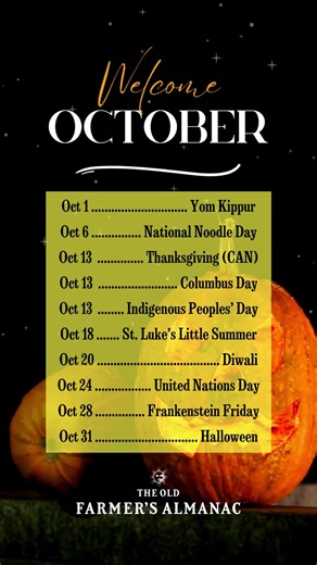 Welcome October! Facts, recipes, folklore, and more