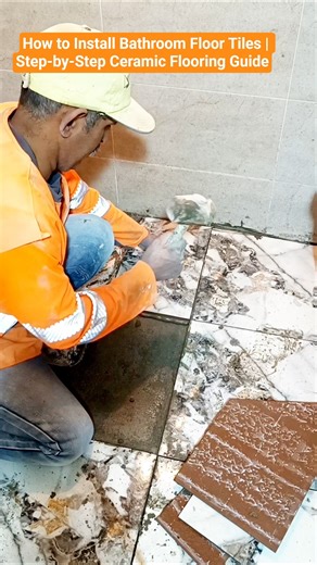 How to Install Bathroom Floor Tiles | Step-by-Step Ceramic Flooring Guide