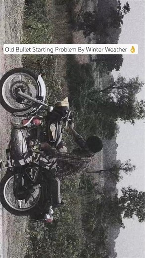 Old Bullet Starting Problem in Cold Weather | Easy Village-Friendly Solutions🤞