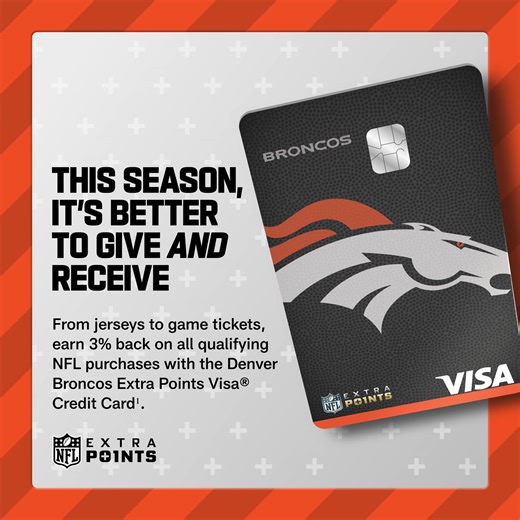 Make every gift a win this holiday season. Earn 3% back on qualifying NFL purchases with the Denver Broncos Extra Points Visa® Credit Card¹. | NFL