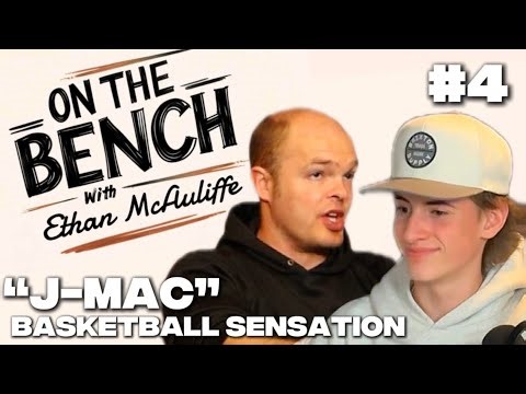 “J-Mac” | On The Bench #4