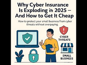 Cyber Insurance in 2025: What’s Driving the Boom & How to Save Money