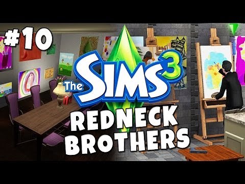 Sims 3 - Redneck Brothers #10 - Love, Death and Art