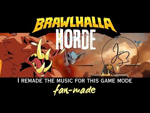 I remade the music for this Brawlhalla game mode - Horde - FanMade composition by Jesus Soto Wwise