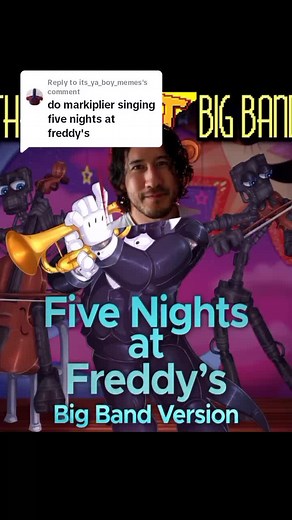Replying to @its_ya_boy_memes Big Band Version#aisinger #aicover #aimarkiplier#fnaf#the8bitbigband #livingtombstone#fnafbigbandversioncover #fnafbigbandversion #markipliersings