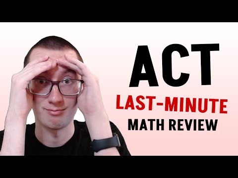 ACT Math LAST-MINUTE Review/Q&A! - 2026