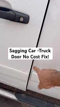 Quick Fix For Sagging Truck Door that won’t close all cars