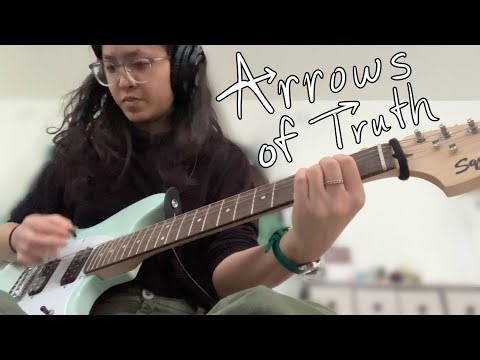 Arrows of Truth (original song)