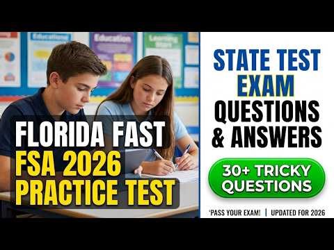 2026 Florida FSA Practice Test Guide: Real Exam Questions and Answers to Pass Now